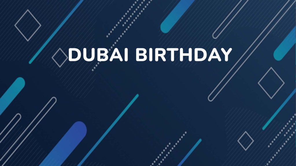 Dubai Birthday