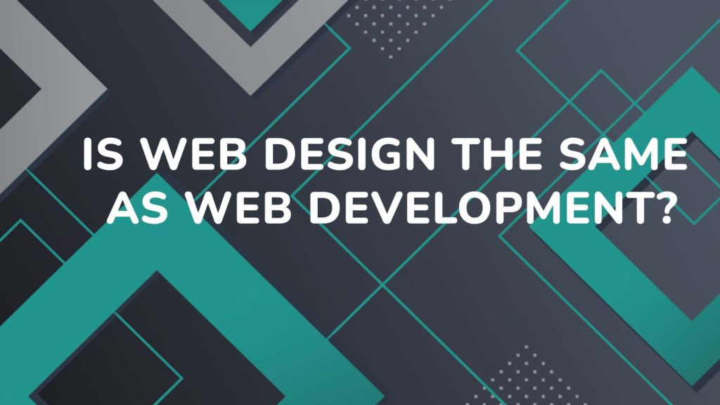Is web design the same as web development