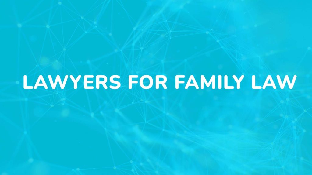 Lawyers for family law