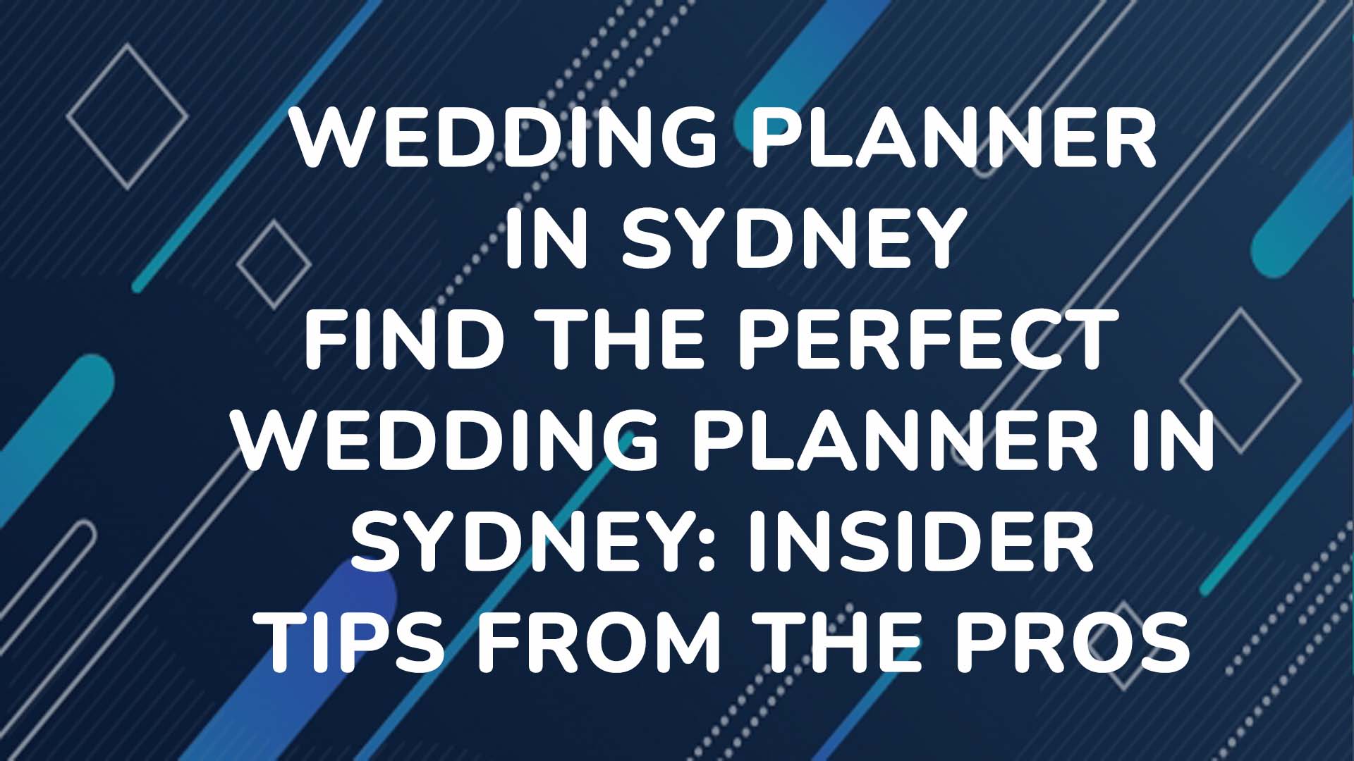 Wedding Planner in Sydney Find the Perfect